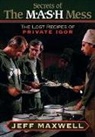Jeff Maxwell, Maxwell Jeff - The Secrets of the M*A*S*H Mess
