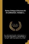 Paul Meyer, Charles Morel, Gaston Bruno Paulin Paris - Revue Critique D'histoire Et De Littérature, Volume 1