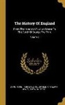 David Hume, William Jones, Tobias George Smollett - The History Of England: From The Invasion Of Julius Caesar To The Death Of George The Third; Volume 2