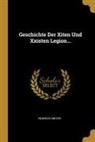 Heinrich Meyer - Geschichte Der Xiten Und Xxisten Legion