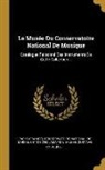 Gustave Chouquet, Paris (France) Conservatoire National D. - Le Musée Du Conservatoire National De Musique: Catalogue Raisonné Des Instruments De Cette Collection