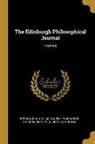 Edinburgh, Royal Society Of Edinburgh, Wernerian Natural History Society - The Edinburgh Philosophical Journal; Volume 8