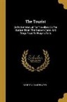Robert J. Vandewater - The Tourist: Or Pocket Manual For Travellers On The Hudson River, The Western Canal And Stage Road To Niagara Falls