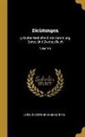 Ludwig Gotthard Kosegarten - Dichtungen: Lyrischer Gedichte Erste Sammlung, Erstes Und Zweites Buch; Volume 6