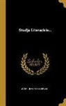 Józef Ignacy Kraszewski - Studja Literackie