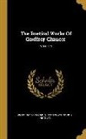 Geoffrey Chaucer, Sir Nicholas Harris Nicolas - The Poetical Works Of Geoffrey Chaucer; Volume 3