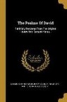 American and Foreign Bible Society, English Baptist Missionary Society - The Psalms Of David: Faithfully Rendered From The Original Hebrew Into Sanscrit Verse
