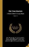 Charles Barnard, Felix Mendelssohn-Bartholdy, Wolfgang Amadeus Mozart - The Tone Masters: A Musical Series For Young People; Volume 3