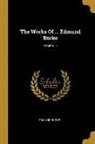 Edmund Burke - The Works Of ... Edmund Burke; Volume 11