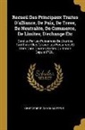 Georg Friedrich Von Martens - Recueil Des Principaux Traites D'alliance, De Paix, De Treve, De Neutralite, De Commerce, De Limites, D'echange Etc: Conclus Par Les Puissances De L'e