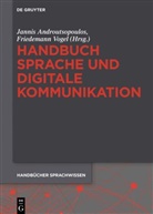 Jannis Androutsopoulos, Vogel, Friedemann Vogel - Handbuch Sprache und digitale Kommunikation