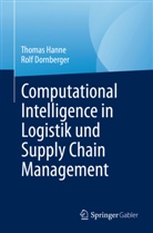 Rolf Dornberger, Hanne, Thomas Hanne - Computational Intelligence in Logistik und Supply Chain Management