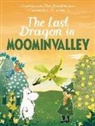 Tove Jansson, Cecilia Heikkilä - The Last Dragon in Moominvalley
