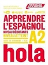 Juan Cordoba - Apprendre l'espagnol : niveau débutants : niveau atteint A2