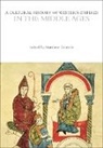 Matthew Gabriele, Matthew Gabriele, Gabriele Matthew - A Cultural History of Western Empires in the Middle Ages