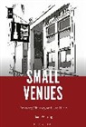 Sam Whiting, Samuel Whiting - Small Venues
