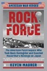 Kevin Maurer - Rock Force