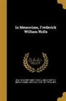 Edward Everett Hale, Hugo Münsterberg, Andrew Dickson White - In Memoriam, Frederick William Holls
