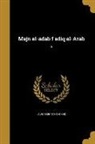 Louis Cheikho - Majn al-adab f adiq al-Arab; 5