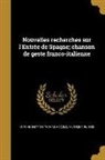 Antoine Thomas, Da Verona Fl Niccolò - Nouvelles recherches sur l'Entrée de Spagne; chanson de geste franco-italienne
