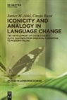 Janice Aski, Cinzia Russi - Iconicity and Analogy in Language Change