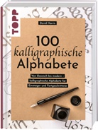 David Harris - 100 kalligraphische Alphabete