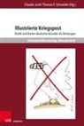 Wolfgang Knop, F Schneider, Claudia Junk, Thomas F. Schneider - Illustrierte Kriegspost