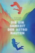 Stefan Beuse - Die Einsamkeit der Astronauten