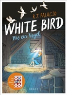 R J Palacio, R. J. Palacio, R.J. Palacio - White Bird - Wie ein Vogel (Graphic Novel)