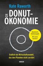 Kate Raworth - Die Donut-Ökonomie (Studienausgabe)