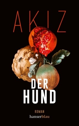  Akiz - Der Hund - Roman