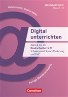 Melanie Müller, Melanie Müller, Stephan Müller, Stephan Müller - Digital unterrichten - Klasse 5-10