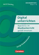 Martin Staeckling, Martin Staeckling - Digital unterrichten - Klasse 5-10