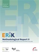 Benjamin Gedon, Jakob Gilg, Jakob et al Gilg, Jakob J et Gilg, Jakob J. Gilg, Susanne Kuger... - ERiK Methodological Report II