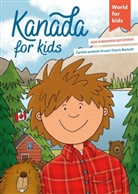 Carolin Jenkner-Kruel, Charis Bartsch - Kanada for kids
