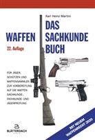 Karl Heinz Martini - Das Waffensachkundebuch