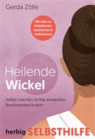 Gerda Zölle - Heilende Wickel.