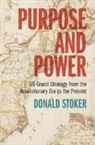 Donald Stoker, Donald (National Defense University Stoker, Stoker Donald - Purpose and Power