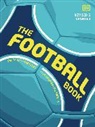 Johnny Acton, DK, David Goldblatt, Phonic Books - The Football Book