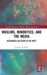 Laurens de Rooij, Laurens (University of Chester De Rooij - Muslims, Minorities, and the Media