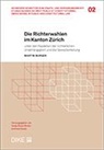 Martin Burger - Die Richterwahlen im Kanton Zürich