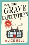 Alice Bell, Bell Alice - Grave Expectations