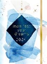 Editors of Rock Point - Manifest Your Dreams 2024 Weekly Planner