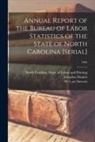 Josephus Daniels, North Carolina Dept of Labor and Pr, M. I. (Moses I. ). Prt Stewart - Annual Report of the Bureau of Labor Statistics of the State of North Carolina [serial]; 1893