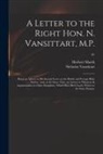 Herbert Marsh, Nicholas Second Vansittart - A Letter to the Right Hon. N. Vansittart, M.P.: Being an Answer to His Second Letter on the British and Foreign Bible Society: and, at the Same Time