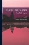 Matthew Atmore Sherring - Hindu Tribes and Castes ...; v.2