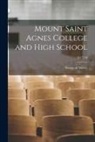 Sisters Of Mercy - Mount Saint Agnes College and High School; 1917/18