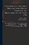 Anthony Addington, James Wright - Another Account of a Transaction Which Passed in the Beginning of the Year 1778: Rather More Correct Than What is Called An Authentic Account of the P
