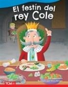 John Leach, Steve Brown - El Festín del Rey Cole