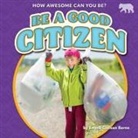 Emma Carlson Berne - Be a Good Citizen